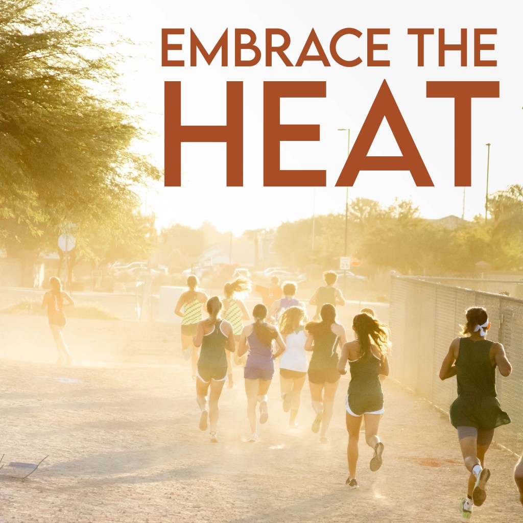 Embrace the Heat: Running in Hot Weather